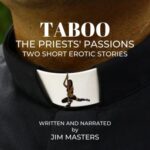 Taboo: The Priests’ Passions: Two Short Erotic Stories audiobook